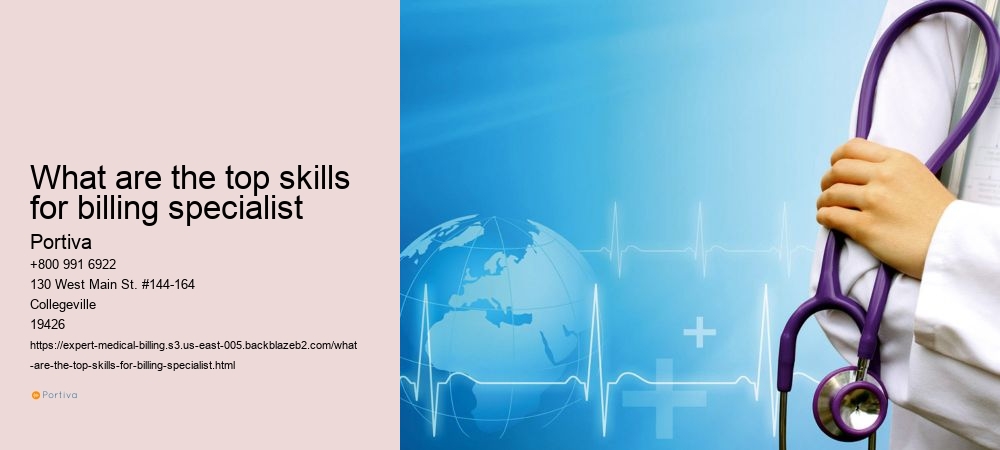 What are the top skills for billing specialist