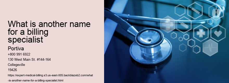 What is another name for a billing specialist